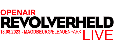 Revolverheld Openair, Magdeburg, Elbauenpark, 18.08.2023