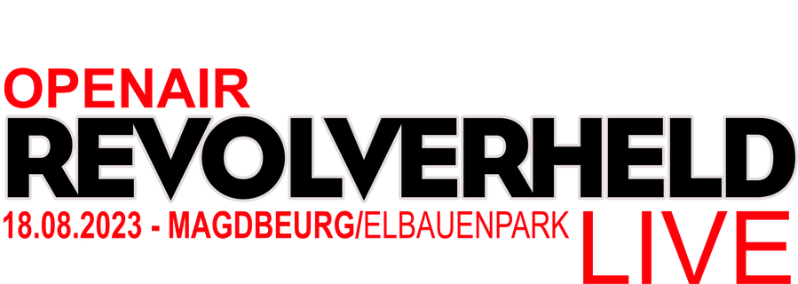 Revolverheld Openair, Magdeburg, Elbauenpark, 18.08.2023